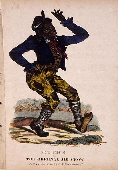 The original Jim Crow, a caricature of people of African descent