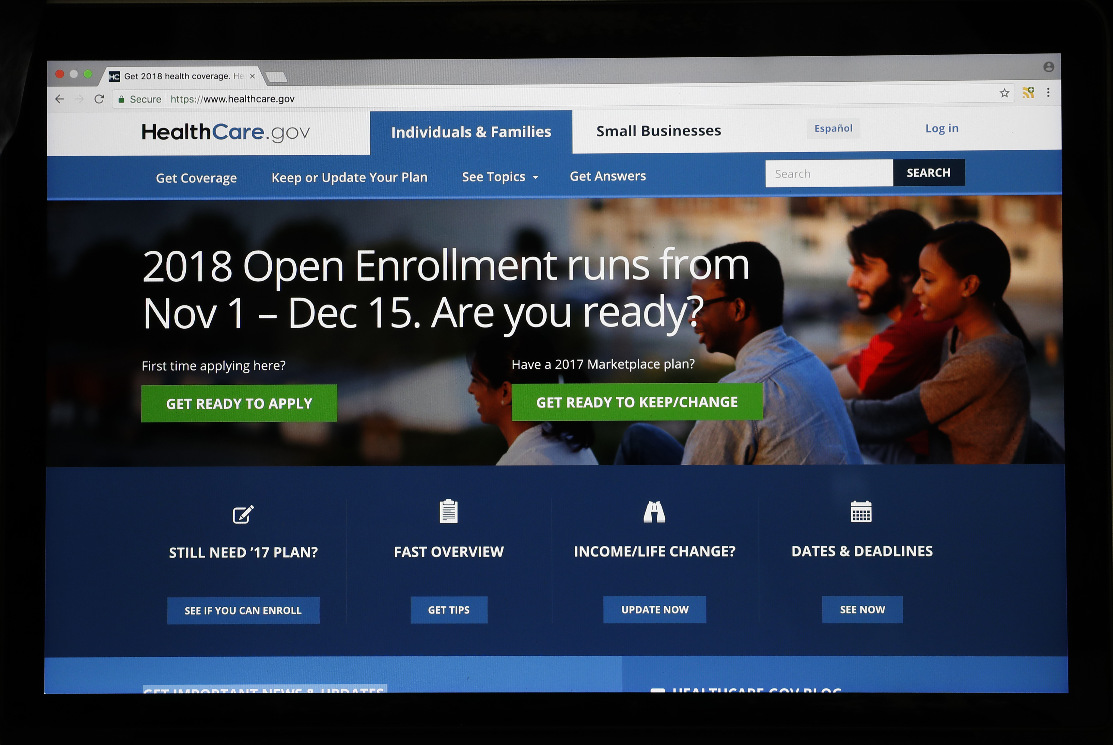 The Healthcare.gov website is seen on a computer screen Wednesday, Oct. 18, 2017, in Washington. The government says more than 600,000 people signed up for Affordable Care Act coverage in the first week of open enrollment season, and nearly 8 in 10 of those were current customers renewing their coverage. (AP Photo/Alex Brandon)