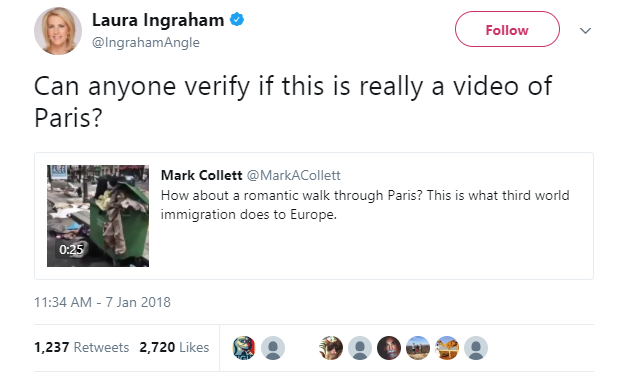 Ingraham asked her followers if the video really did show Paris