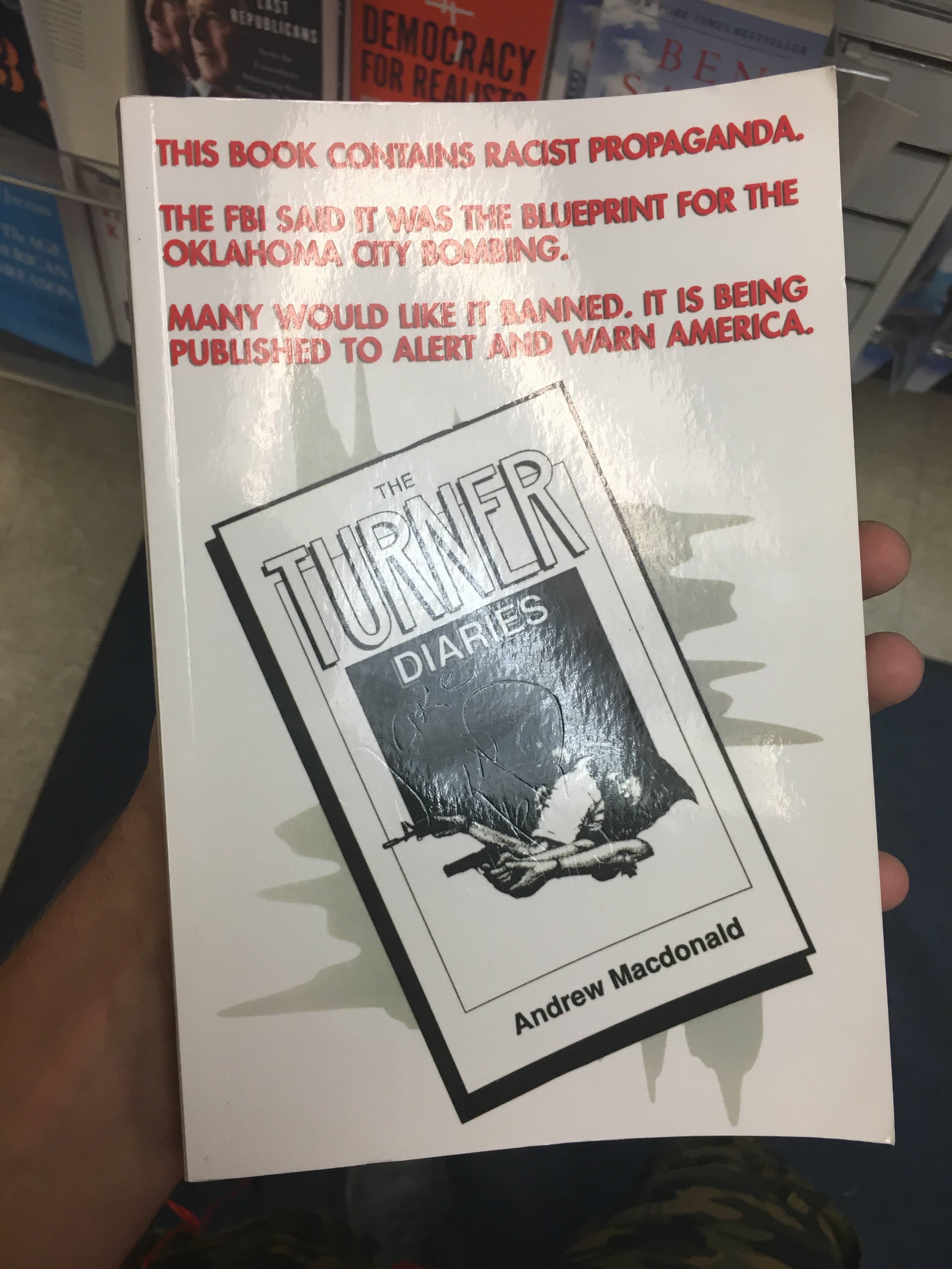 A copy of the Turner Diaries seen at Baltimore Penn Station by a ThinkProgress source.